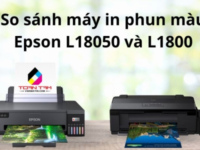 So sánh máy in phun màu Epson L18050 và L1800