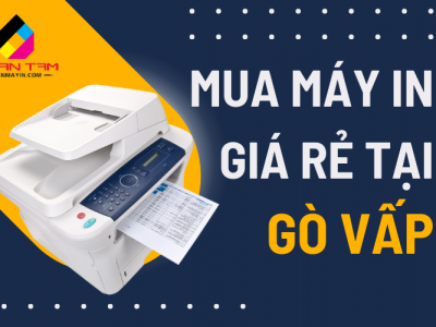 Mua máy in giá rẻ tại Gò Vấp