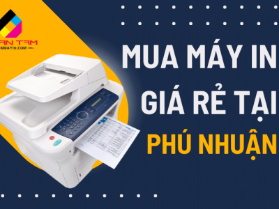 Mua máy in giá rẻ tại Phú Nhuận