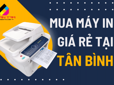 Mua máy in giá rẻ tại Tân Bình
