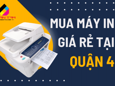 Mua máy in giá rẻ tại Quận 4