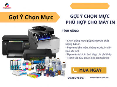 Gợi Ý Chọn Mực Phù Hợp Cho Máy In 2026