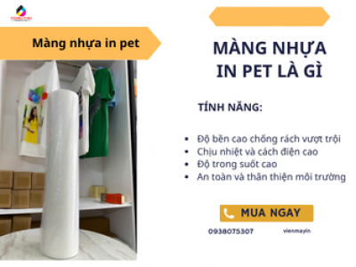  Màng Nhựa In PET Là Gì? Tính Chất Và Ứng Dụng 2026?