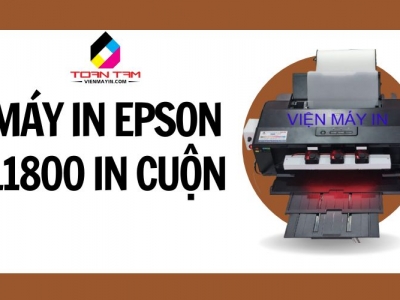 Máy in EPSON L1800 in cuộn