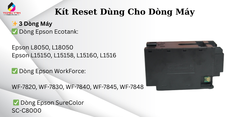 3 dòng máy tương thích kit reset 