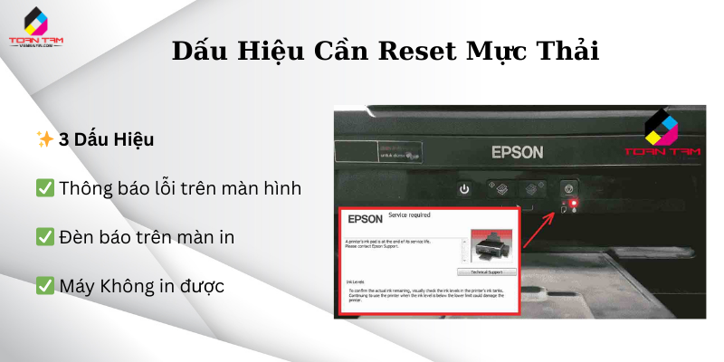 dấu hiệu cần reset mực thải