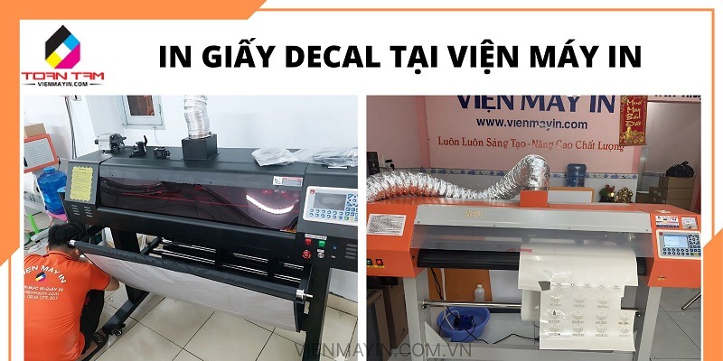 Máy In Giấy Decal - Cập Nhật Công Nghệ & Giải Pháp In Mới Nhất Tại Toàn Tâm Printers