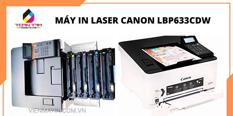 Máy In Laser Canon LBP633CDW - In Sắc Nét, Bảo Mật Thông Tin, Tối Ưu Hóa Quy Trình