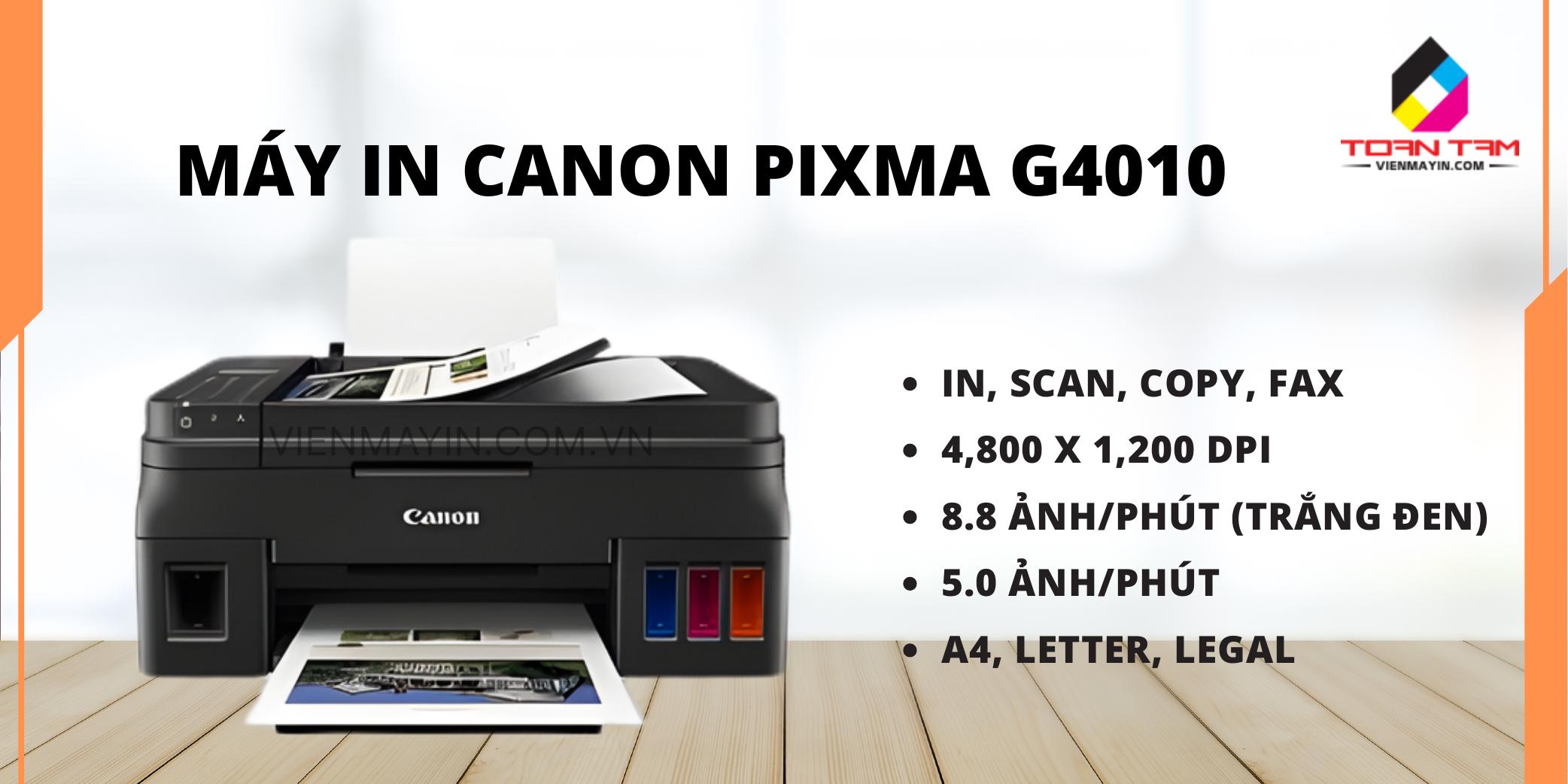Máy In Canon Pixma G4010 Đa Năng 4-trong-1 (In, Scan, Copy, Fax) Tiết Kiệm Chi Phí