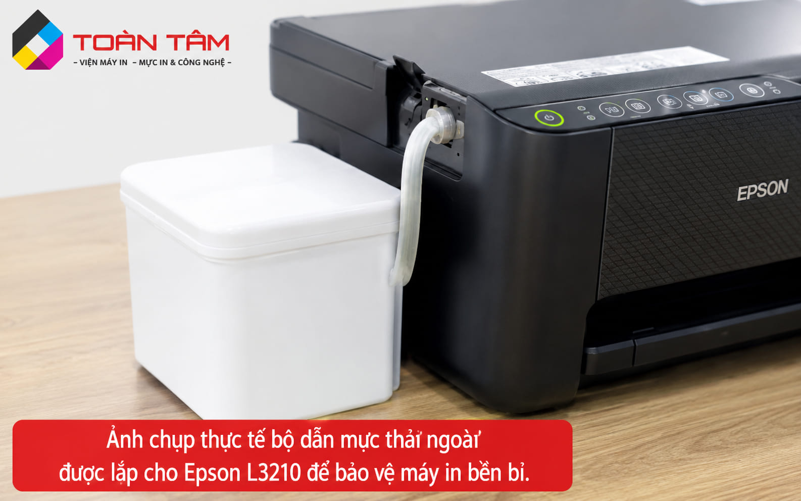 Lắp đặt bình dẫn mực thải bên ngoài cho máy in Epson L3210.