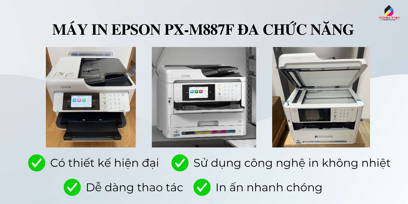 tính năng Máy in Epson PX-M887F