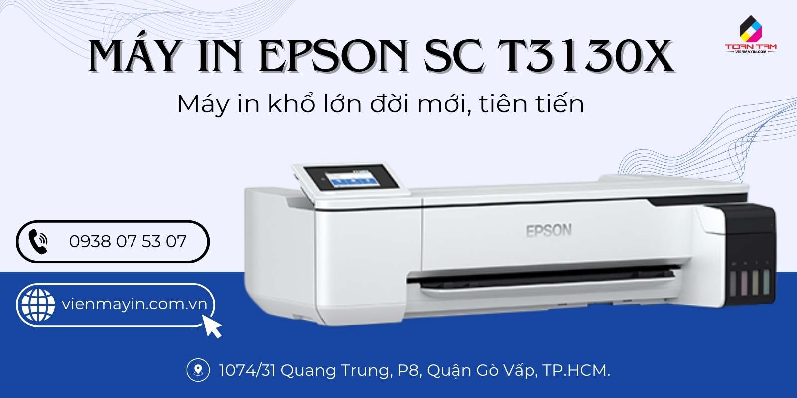 Giới thiệu Máy in Epson SC T3130X