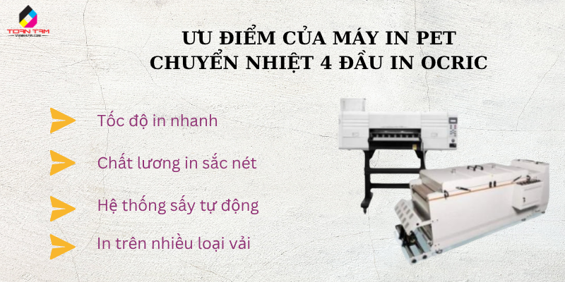 ưu điểm của máy in pet chuyển nhiệt 4 đầu in oric