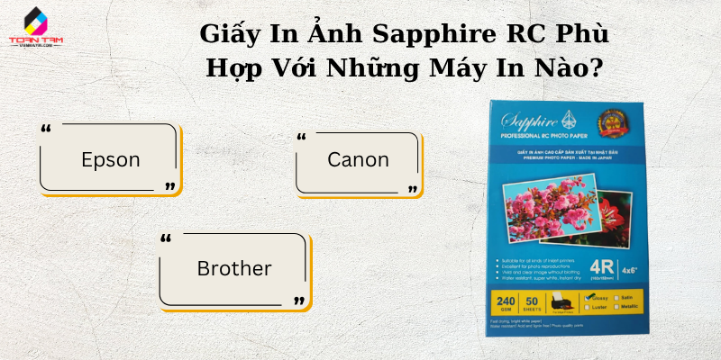 giấy in ảnh sapphire phù hợp với dòng máy nào
