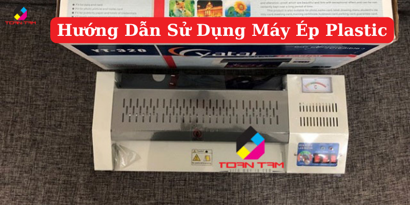 hướng dẫn sử dụng plastic 
