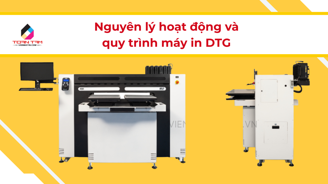 Nguyên lý hoạt động và quy trình của máy in DTG