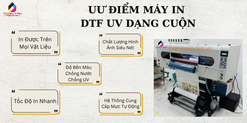 ưu điểm máy in dtf uv dạng cuộn 