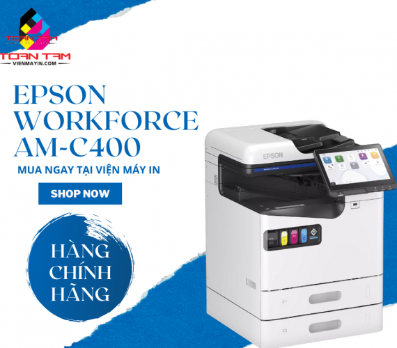 Máy in Epson WorkForce AM - C400 chính hãng tại Viện Máy In